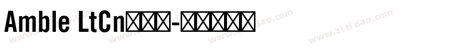 Amble LtCn手机版字体转换